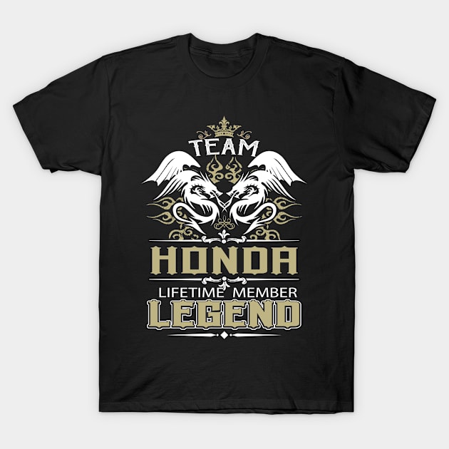 Honda Name T Shirt -  Team Honda Lifetime Member Legend Name Gift Item Tee T-Shirt by yalytkinyq